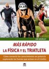 MAS RAPIDO/LA FISICA Y EL TRIATLETA