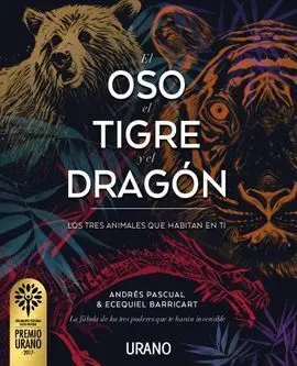 El Oso, el Tigre y el Dragón