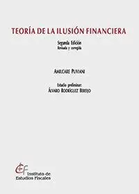 Teoría de la Ilusión Financiera 2024