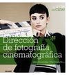 DIRECCION DE FOTOGRAFÍA CINEMATOGRÁFICA