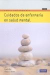 CUIDADOS DE ENFERMERÍA EN SALUD MENTAL (2ª ED.)