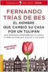 El Hombre que Cambió Su Casa por un Tulipán