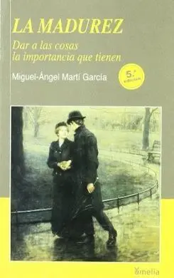 La Madurez