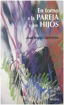 En Torno a la Pareja y los Hijos