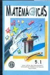 Matemágicas 5. 1, Primaria