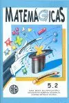 Matemágicas 5. 2, Primaria