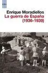 La Guerra de España (1936-1939)