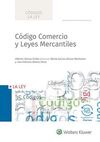 CÓDIGO DE COMERCIO Y LEYES MERCANTILES 2017