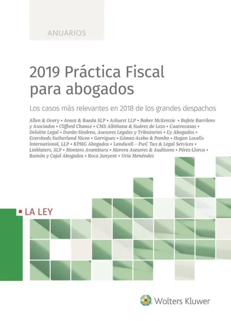 2019 Práctica Fiscal para Abogados, 1ª Edición Jun