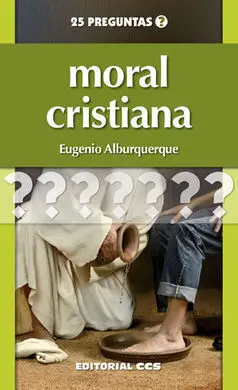 Moral Cristiana. 25 Preguntas