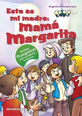 Esta Es mi Madre. Mama Margarita