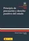 PRINCIPIO DE PRECAUCIÓN Y DEECHO PUNITIVO DEL ESTADO