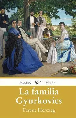 La Familia Gyurkovics
