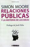 RELACIONES PUBLICAS Y LA HISTORIA DE LAS IDEAS