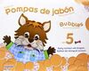POMPAS DE JABÓN. BUBBLES AGE 5. PRE-PRIMARY EDUCATION