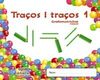 TRAÇOS I TRAÇOS 1 - GRAFOMOTRICITAT - INICIACIÒ