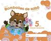 BOMBOLLES DE SABÓ - 5 ANYS - 3º TRIMESTRE