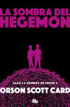 SOMBRA DE HEGEMON, LA (ENDER'S SHADOW 2)