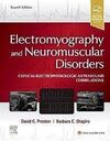 ELECTROMIOGRAFIA Y TRASTORNOS NEUROMUSCULARES (4 º EDI. )