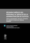 RÉGIMEN JURÍDICO DEL PERSONAL AL SERVICIO DE LA ADMINISTRACIÓN DE JUSTICIA