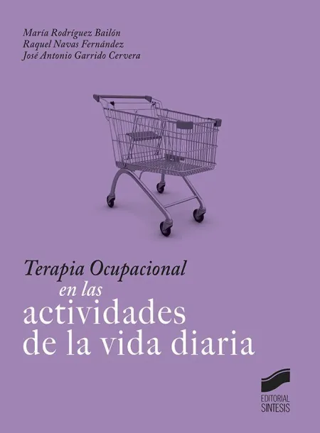 Terapia Ocupacional en las Actividades de la Vida