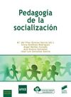 PEDAGOGÍA DE LA SOCIALIZACIÓN