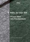 BÍBLIA DEL SEGLE XIV. PRIMER LLIBRE DELS PARALIPÒMENS