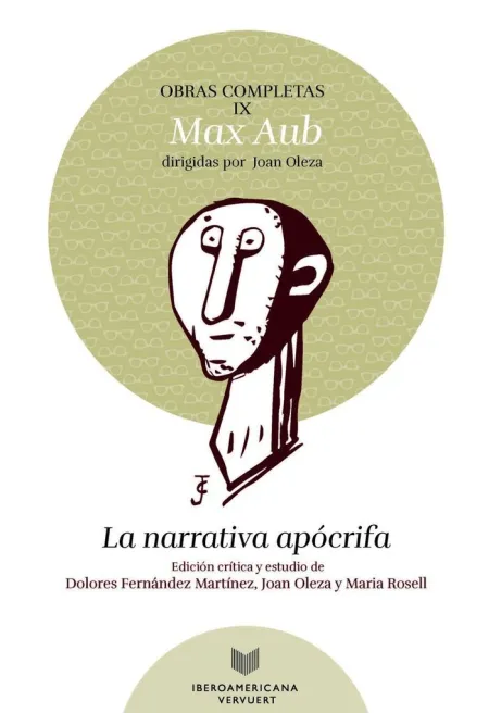 La Narrativa Apócrifa. Obras Completas, Vol. Ix