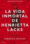 LA VIDA INMORTAL DE HENRIETTA LACKS