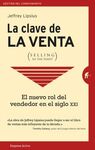 LA CLAVE DE LA VENTA (SELLING TO THE POINT)