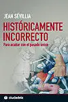 Históricamente Incorrecto