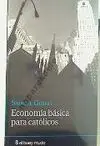 Economía Básica para Católicos
