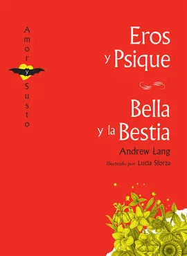 Eros y Psique / Bella y la Bestia