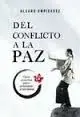 Del Conflicto a la Paz