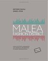 MALEA FASHION DISTRICT. HOW SUCCESSFUL MANAGERS USE FINANCIAL INFORMATION TO GROW ORGANIZATIONS