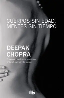 Cuerpos sin Edad, Mentes sin Tiempo