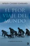 El Peor Viaje del Mundo