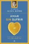 Amar sin Sufrir