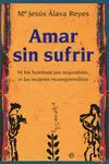Amar sin Sufrir