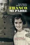 Franco, mi Padre