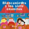 BLANCANIEVES Y LOS SIETE ENANITOS - CUENTO-JUEGO -