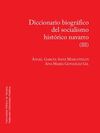 DICCIONARIO BIOGRÁFICO  DEL SOCIALISMO HISTÓRICO NAVARRO ( 3 )