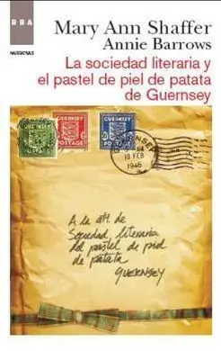 La Sociedad Literaria y el Pastel de Piel de Patata de Guernsey