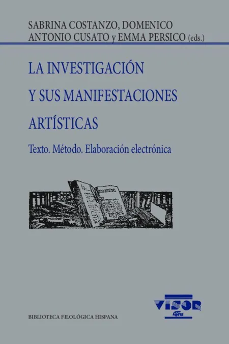 La Investigación y Sus Manifestaciones Artísticas