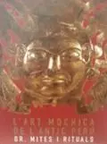 L'art Mochica de L'antic Peru