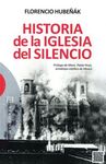HISTORIA DE LA IGLESIA DEL SILENCIO