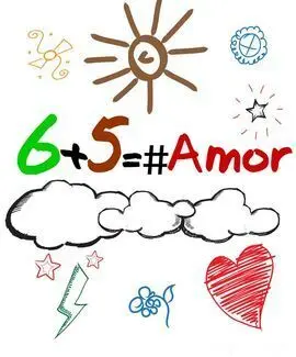 6 + 5 = Amor