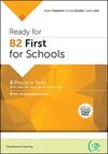 READY FOR B2 FIRST FOR SCHOOLS 8 PRACTICE TESTS