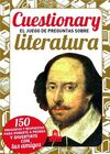 CUESTIONARY - EL JUEGO DE PREGUNTAS SOBRE LITERATURA