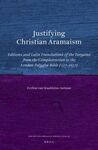 JUSTIFYING CHRISTIAN ARAMAISM